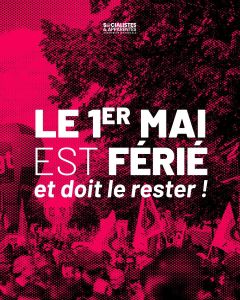 Le 1er mai doit rester férié